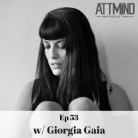 Changas Alchemy (DMT) w/ Giorgia Gaia ~ Ep 53