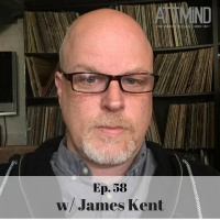 The Psychedelic Dark Side: Cults, Psychosis  Delusional Ideation w/ James Kent ~ Ep. 58
