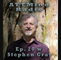 Cannabis  Spirituality w/ Stephen Gray ~ Ep 20