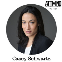 Attention And Adderall Addiction In An Age Of Distraction | Casey Schwartz ~ ATTMind 149