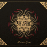 Funeral Guns by Brad Hoshaw  The Seven Deadlies | On The Record