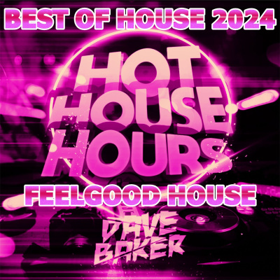 Dave Baker Presents Hot House Hours
