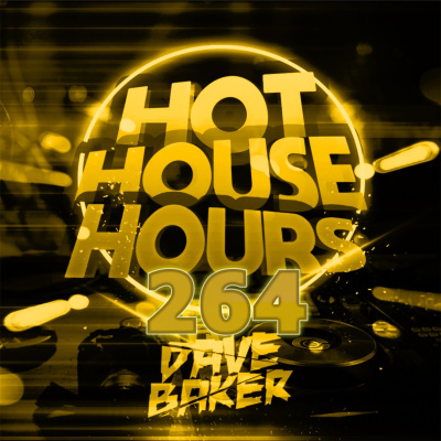 Dave Baker Presents Hot House Hours