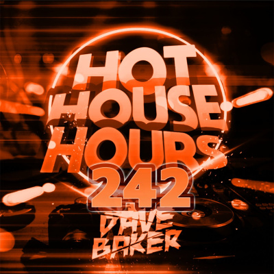Dave Baker Presents Hot House Hours