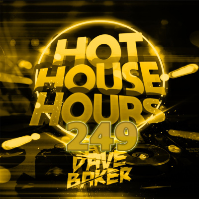 Dave Baker Presents Hot House Hours