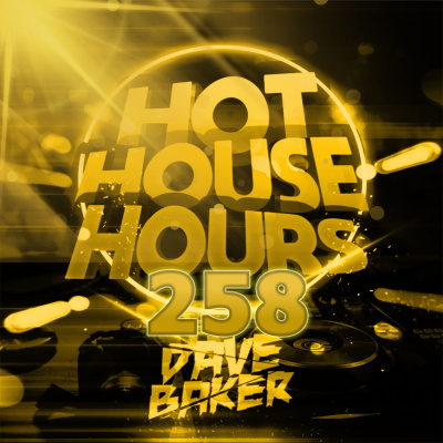 Dave Baker Presents Hot House Hours