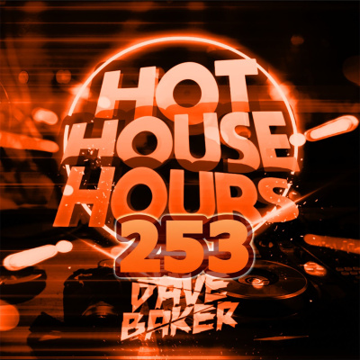 Dave Baker Presents Hot House Hours