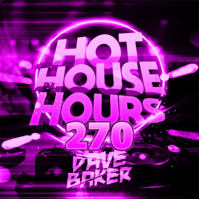 Dave Baker Presents Hot House Hours