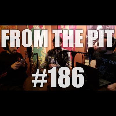 From The Pit - The Metal Hardcore Podcast