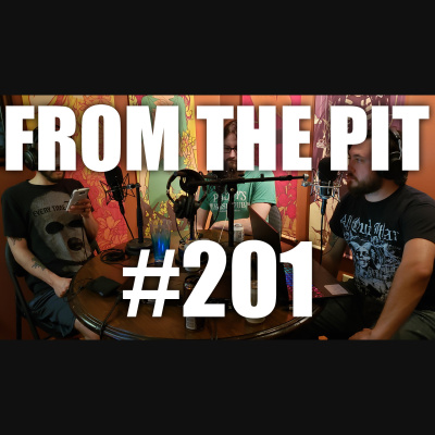 From The Pit - The Metal Hardcore Podcast