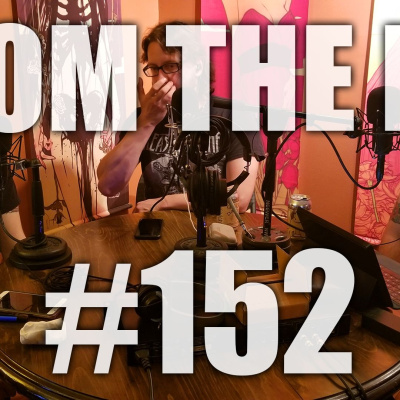 From The Pit - The Metal Hardcore Podcast