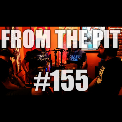 From The Pit - The Metal Hardcore Podcast