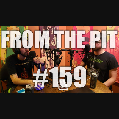 From The Pit - The Metal Hardcore Podcast