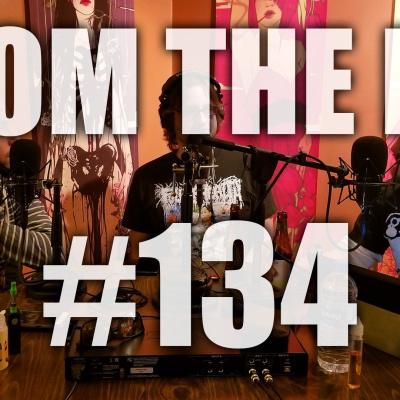 From The Pit - The Metal Hardcore Podcast