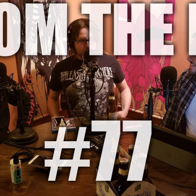 From The Pit - The Metal Hardcore Podcast