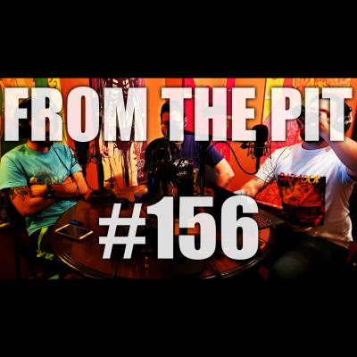 From The Pit - The Metal Hardcore Podcast