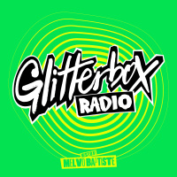 Glitterbox Radio Show 404: Hosted By Melvo Baptiste