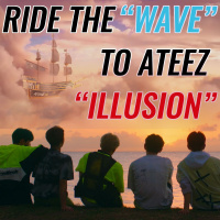 Ride The Wave To ATEEZ Illusion