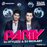 DJ STYLEZZ  DJ RICH-ART - PARTY (DJ Mykos Remix)