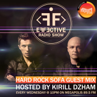 Effective Radio #10 || Hard Rock Sofa Guest Mix