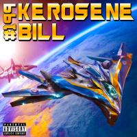 Episode 199: The Kerosene Bill Project: (Hip-Hop) #199: 5.4.24 | KeroseneBill.com | IG: @KeroseneBillpodcast