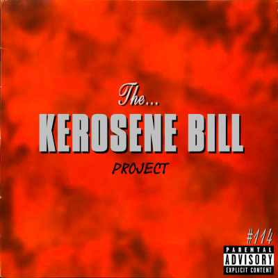 Kerosene Bill