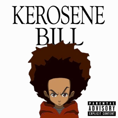 Kerosene Bill