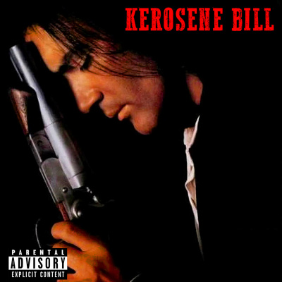 Kerosene Bill