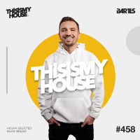 Bartes Pres. This Is My House 458