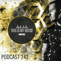 Bartes Pres. This Is My House 242 Podcast radio Rmf Maxxx