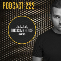 Bartes pres. This IS My House 222 Podcast Rmf Maxxx