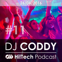 DJ Coddy - Hi!Tech Podcast 11 (26-02-2016, uncut)