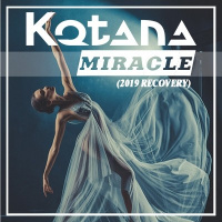 Kotana - Miracle (Recovery)