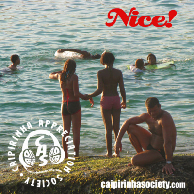 Caipirinha Appreciation Society - Brazil Beyond Cliches