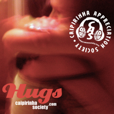 Caipirinha Appreciation Society - Brazil Beyond Cliches