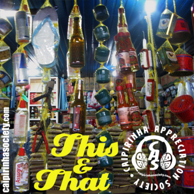 Caipirinha Appreciation Society - Brazil Beyond Cliches