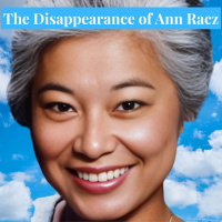 The Disappearance of Ann Racz