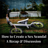 How to Create a Sex Scandal (and ruin lives) Re-release