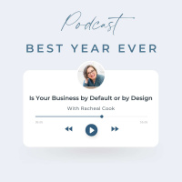 Is Your Business by Default or by Design
