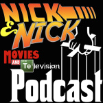 Nick  Nick Movies  Television Podcast