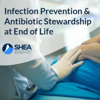 Antibiotic Treatment at End of Life: When Is It Appropriate  How Do We Discuss It?