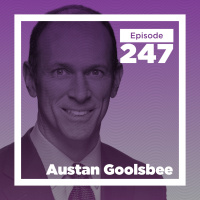 Austan Goolsbee on Central Banking as a Data Dog