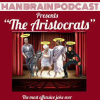 The Aristocrats OFFENSIVE JOKE