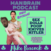 Mike Peacock Sex Doll Poop Knife Hitler