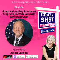 360 - Adaptive Housing Assistance Programs For Veterans with SAH Grant Chief, Jason Latona