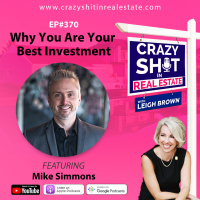 370 - Why You Are Your Best Investment with Mike Simmons