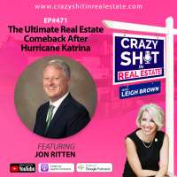 The Ultimate Real Estate Comeback After Hurricane Katrina with Jon Ritten