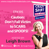 395 - Caution: Don’t Fall Victim to SCAMS and SPOOFS!