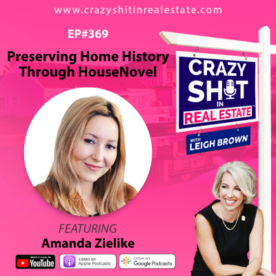 Crazy Sh*t In Real Estate With Leigh Brown