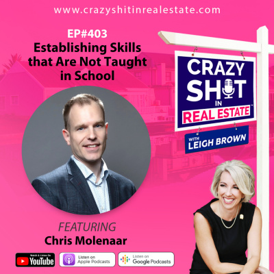Crazy Sh*t In Real Estate With Leigh Brown